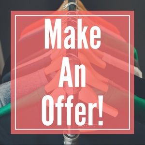 Reasonable Offers Accepted!